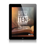 2023 Digging Deeper into the Ten Commandments ipad 600x600 jpg