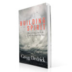 Building in the Spirit