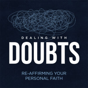 Dealing with Doubts