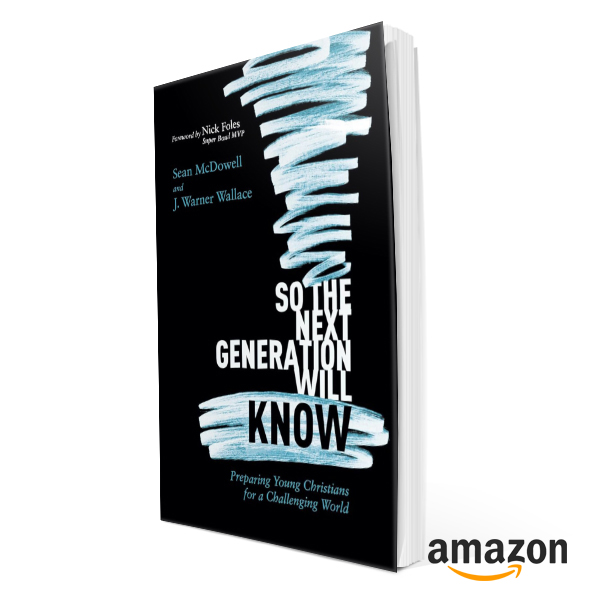 DWD So the Next Gen will Know by Sean McDowell