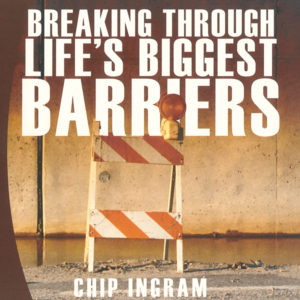 Breaking Through Life's Biggest Barriers