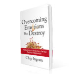 Overcoming Emotions that Destroy